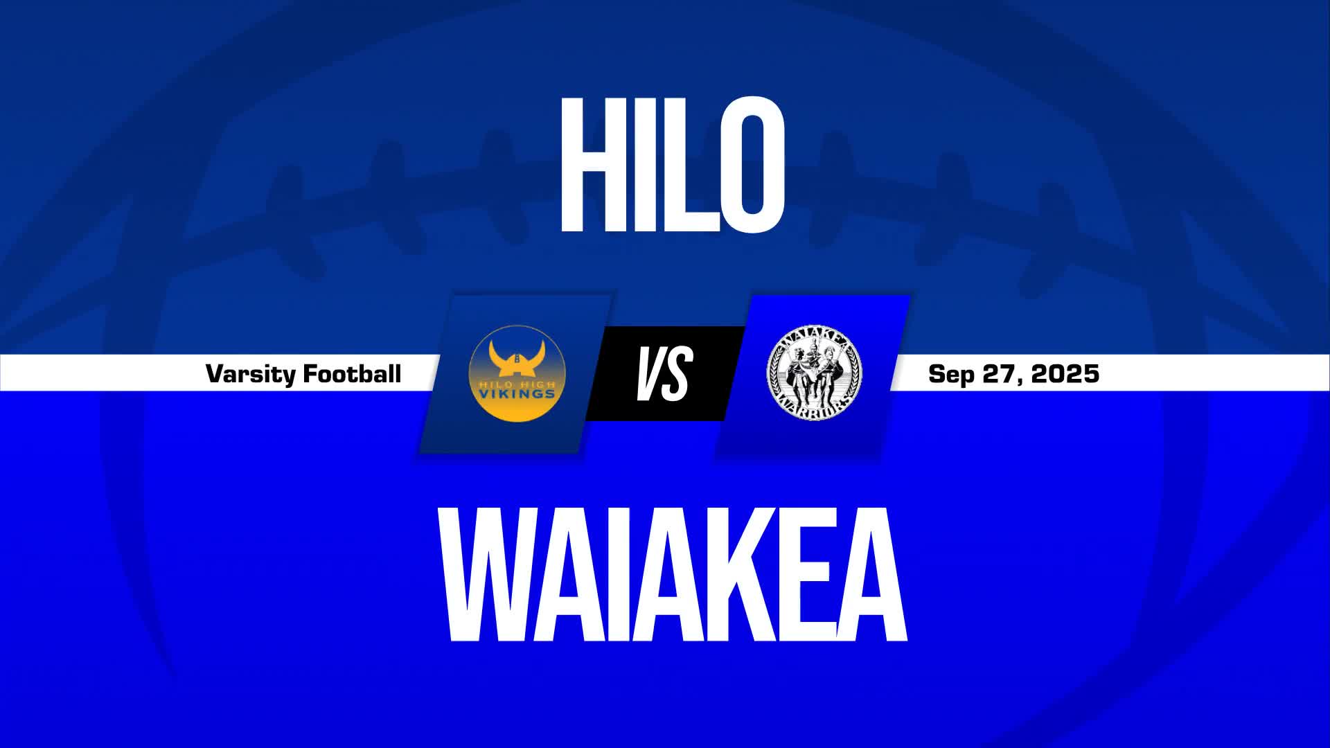 Football Game Preview: Waiakea Warriors vs. Pahoa Daggers