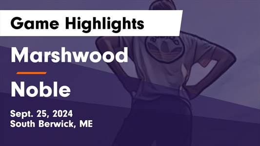 Soccer Game Preview: Marshwood vs. Westbrook