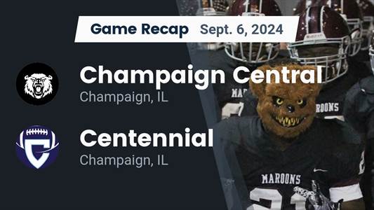 Football Game Preview: Champaign Central Maroons vs. Richwoods Knights