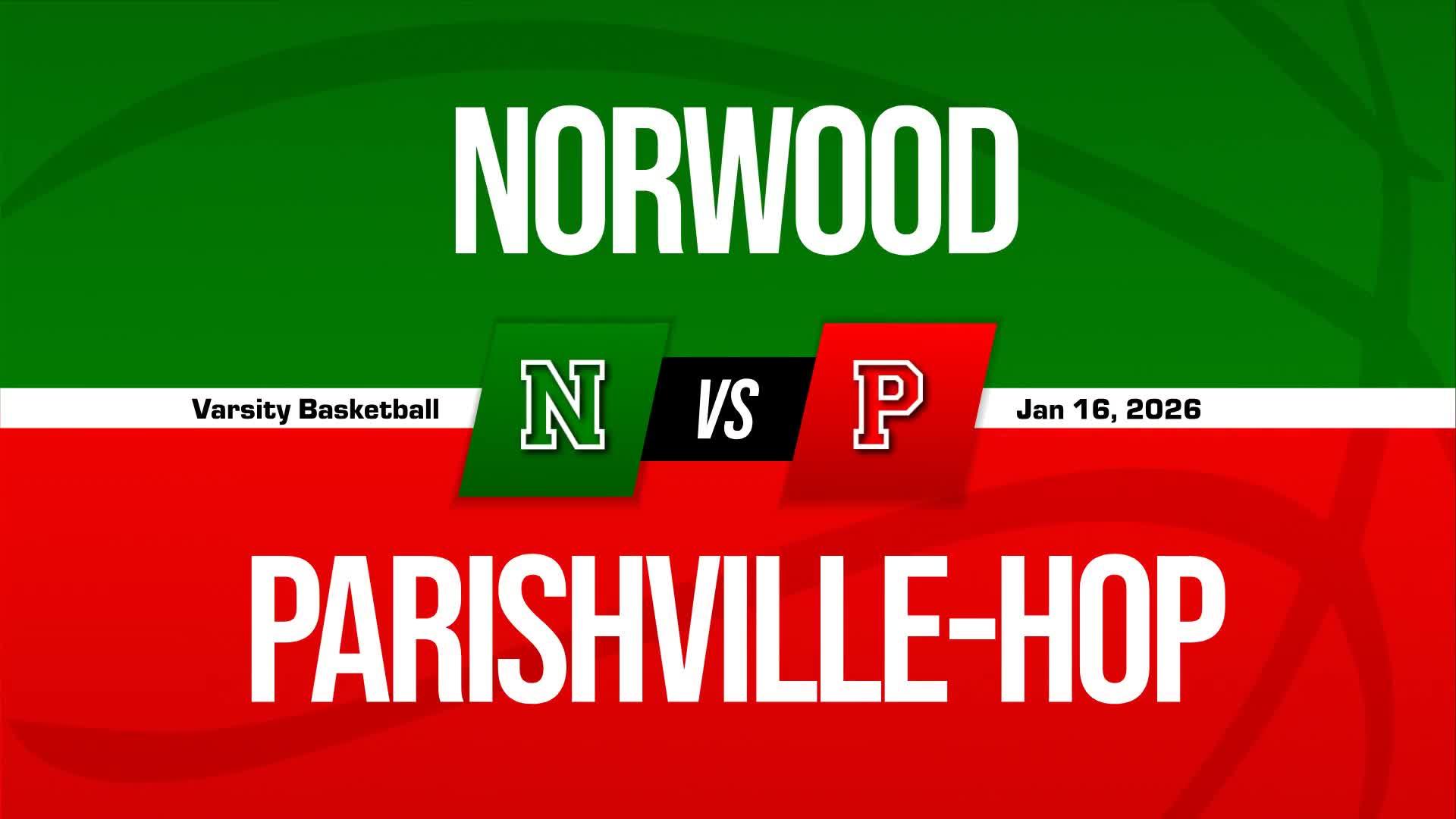 Basketball Recap: Parishville-Hopkinton Sets Scoring Season-High Against Norwood-Norfolk + How To Watch