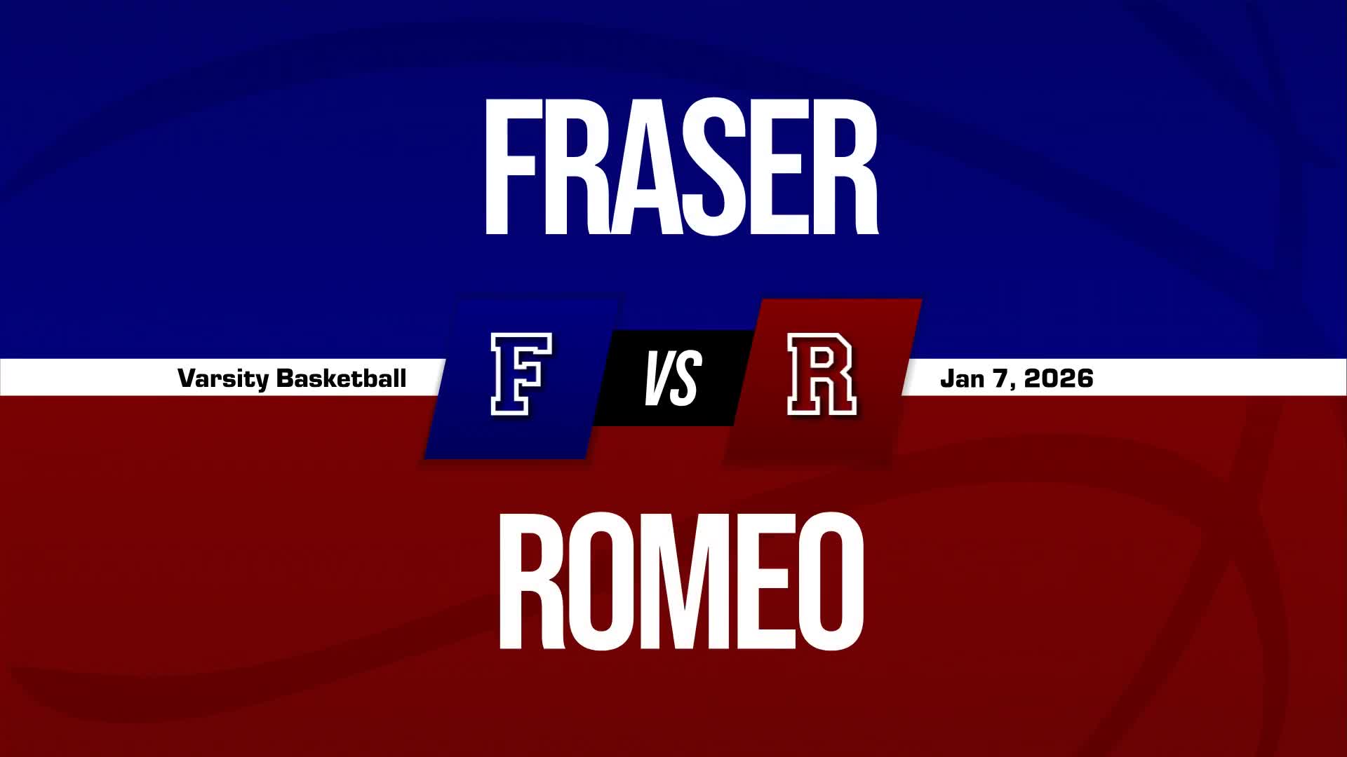 Basketball Recap: Fraser Extends Winning Streak to Four + How To Watch