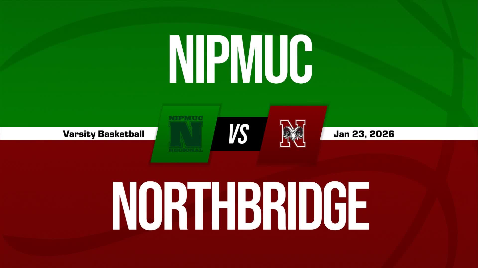 Basketball Recap: Friday's  Win Is Northbridge's Sixth in Last Seven Outings + How To Watch
