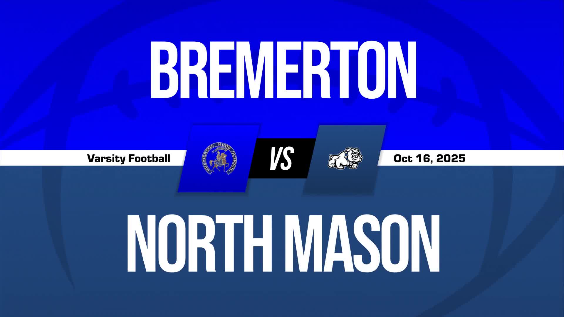 Football Recap: Bremerton Takes a Loss + How To Watch