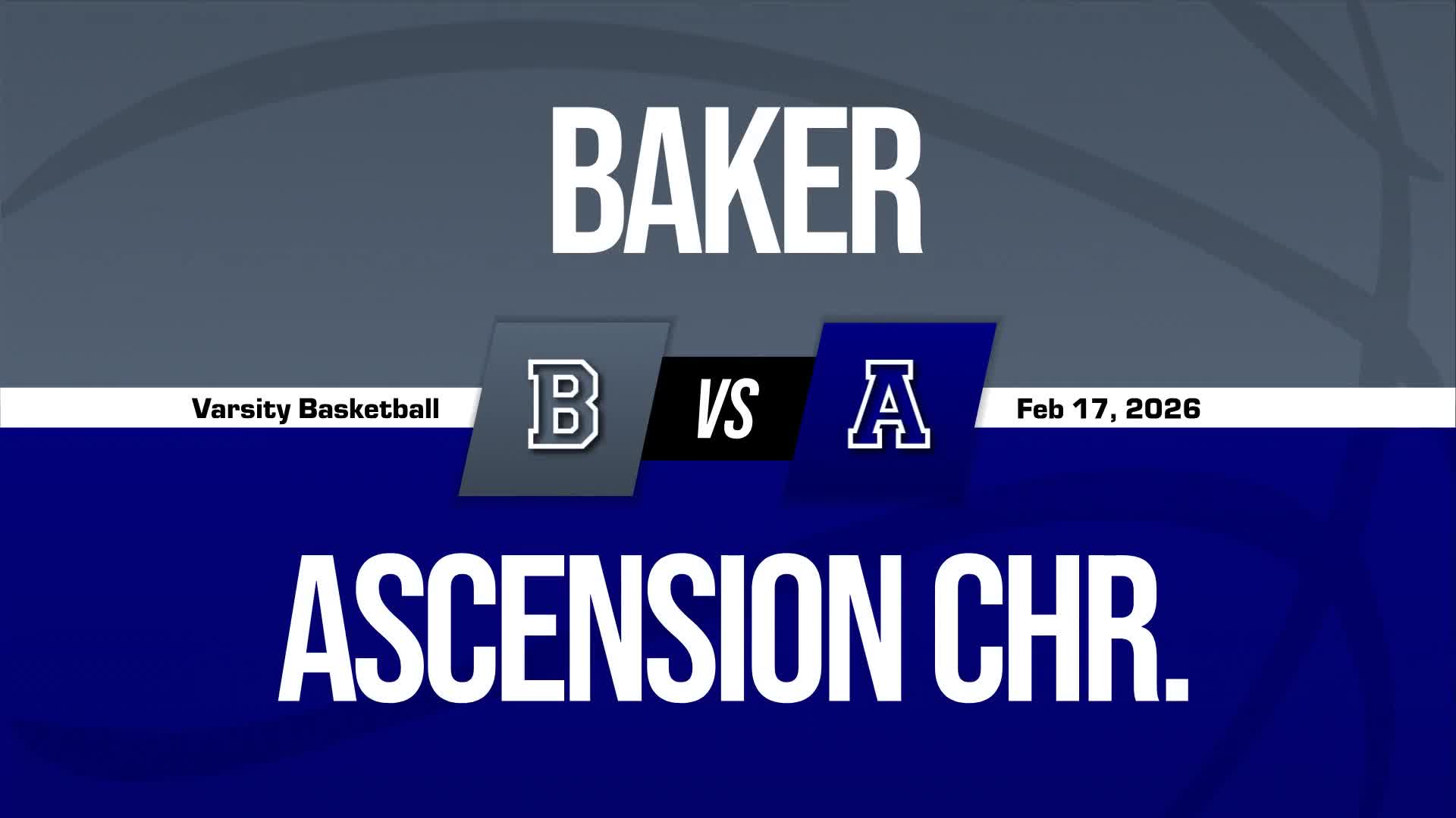 Basketball Recap: Baker Takes a Loss + How To Watch