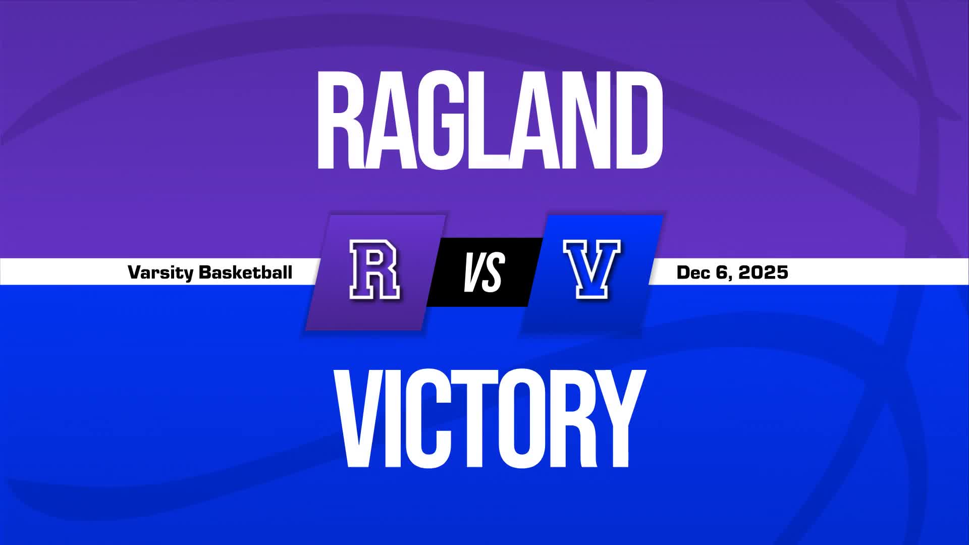 Basketball Recap: Ragland Comes Up Short + How To Watch