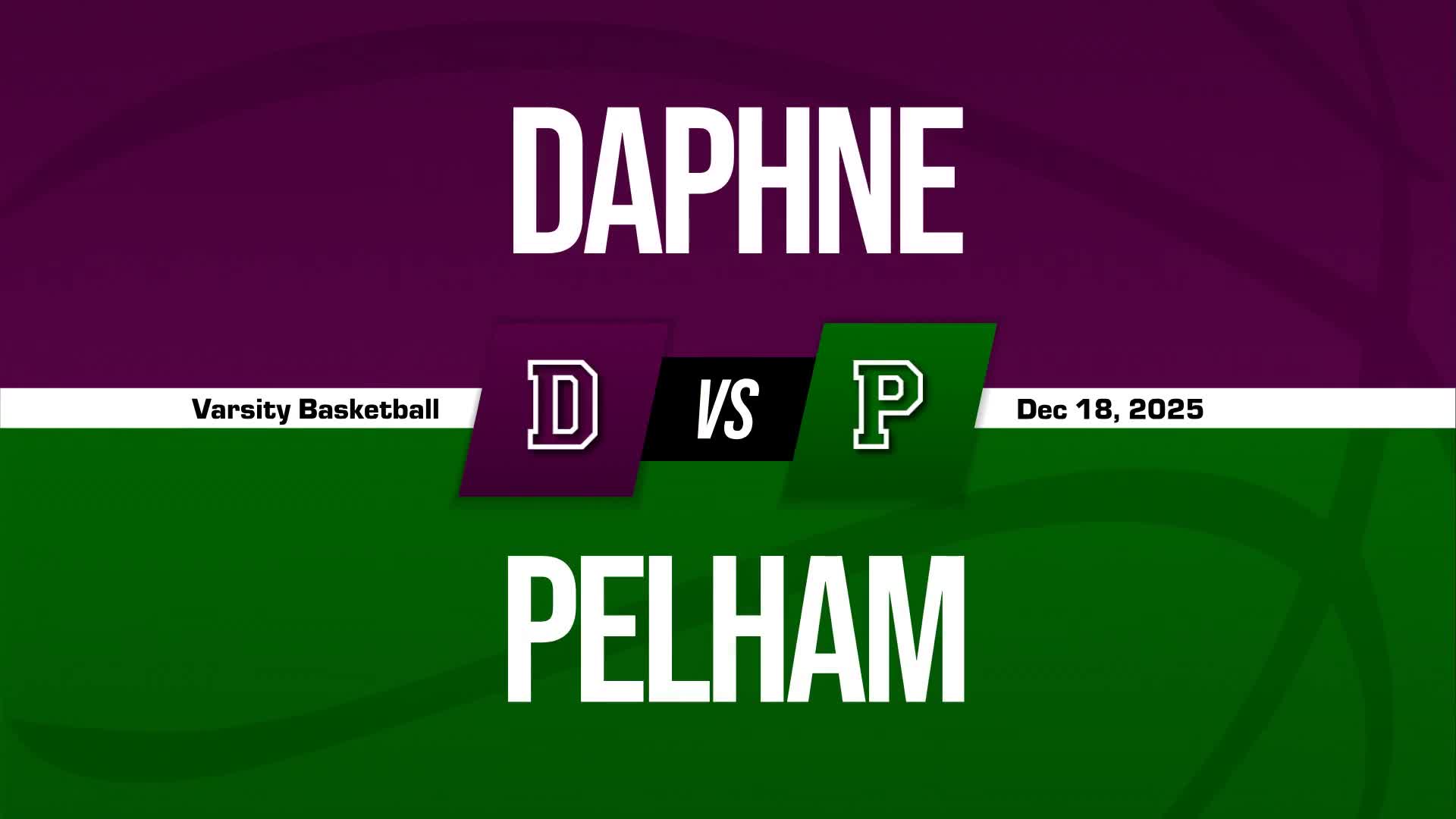Basketball Recap: Daphne Skates Past Helena with Ease + How To Watch