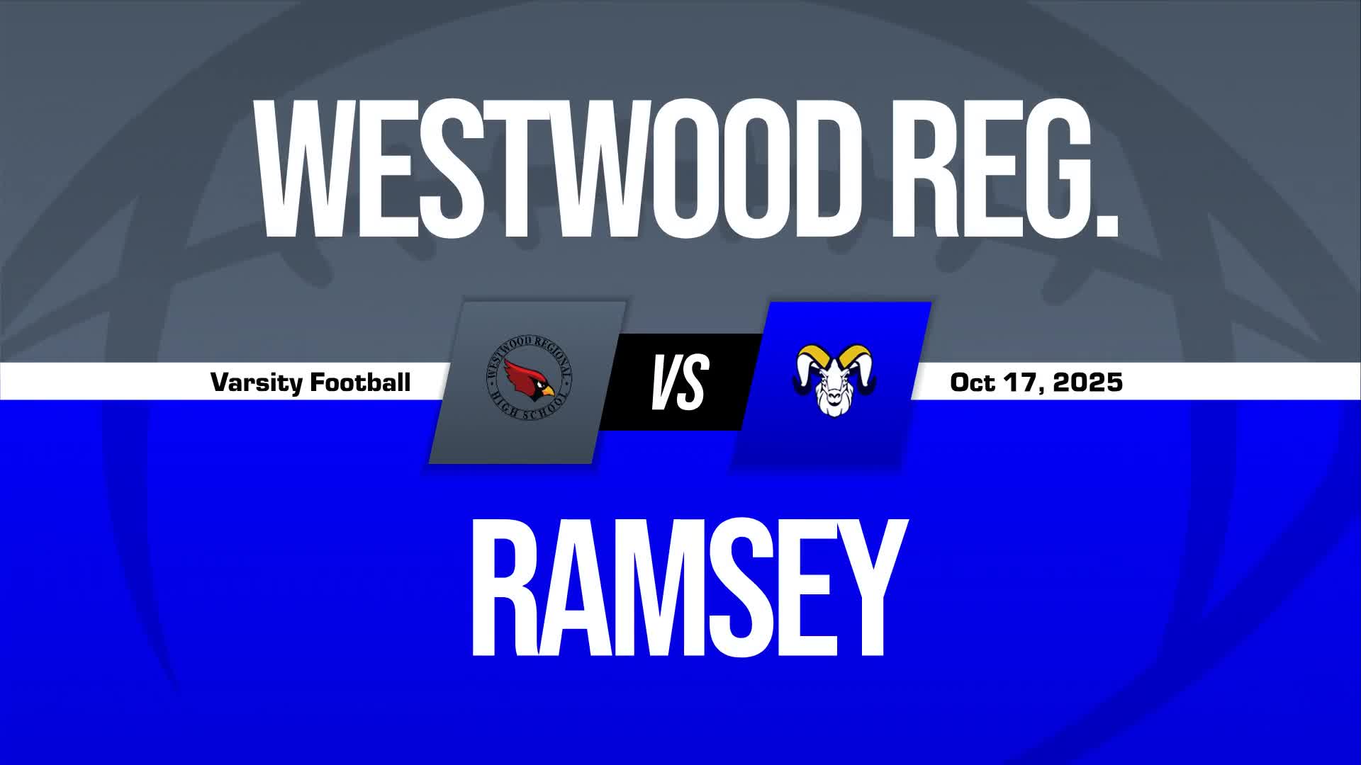 Football Recap: Ramsey Victorious + How To Watch