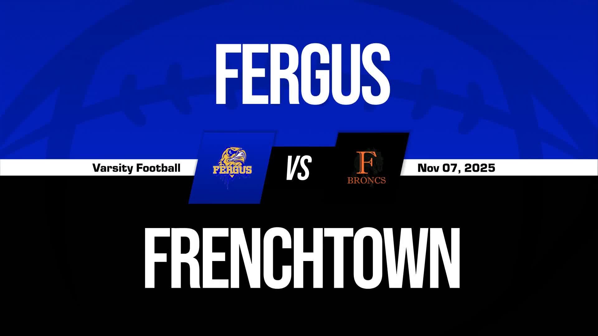 Football Game Preview: Frenchtown Broncs vs. Whitefish Bulldogs + How To Watch