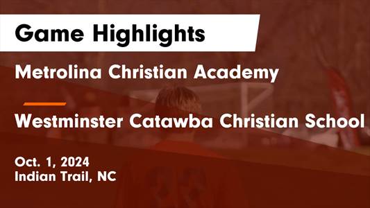 Soccer Game Preview: Metrolina Christian Academy vs. Anson