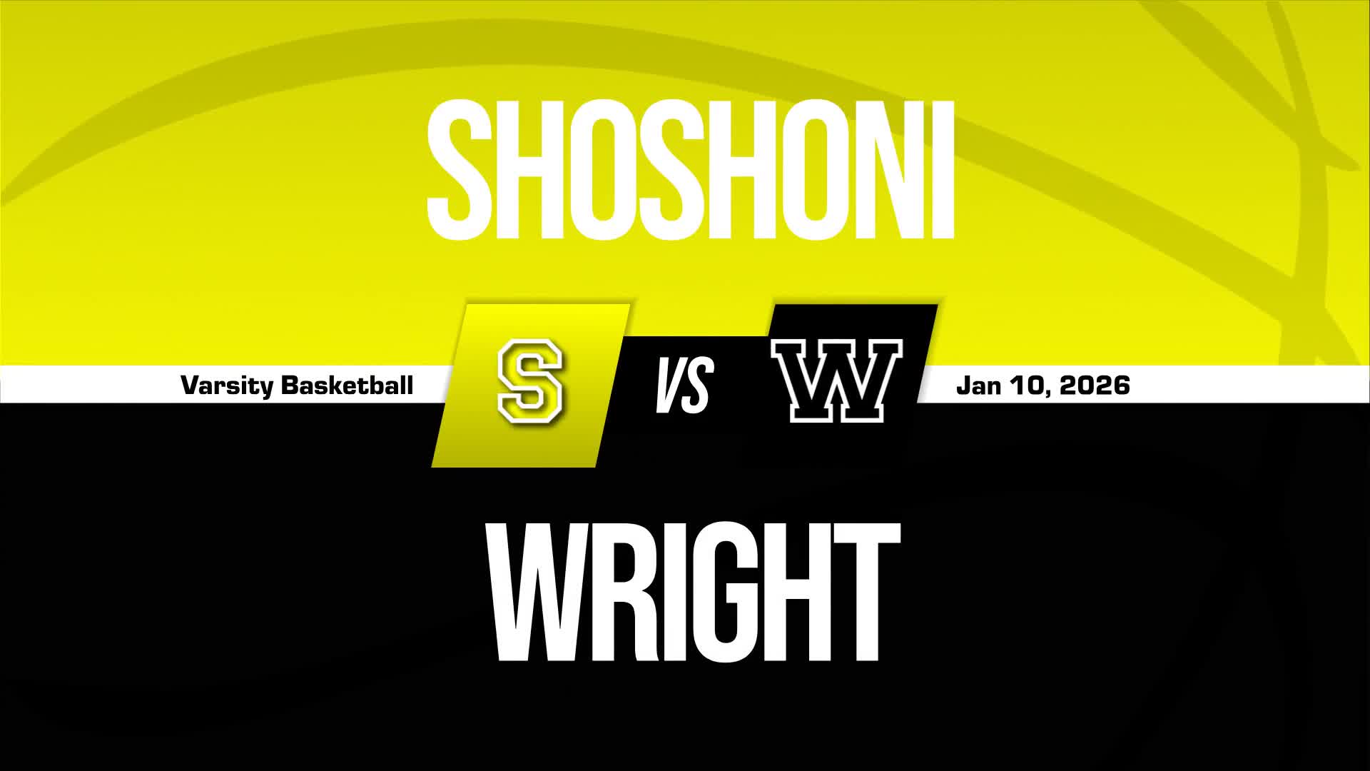 Basketball Recap: Wright Drops Highest Score of Season Against Shoshoni + How To Watch