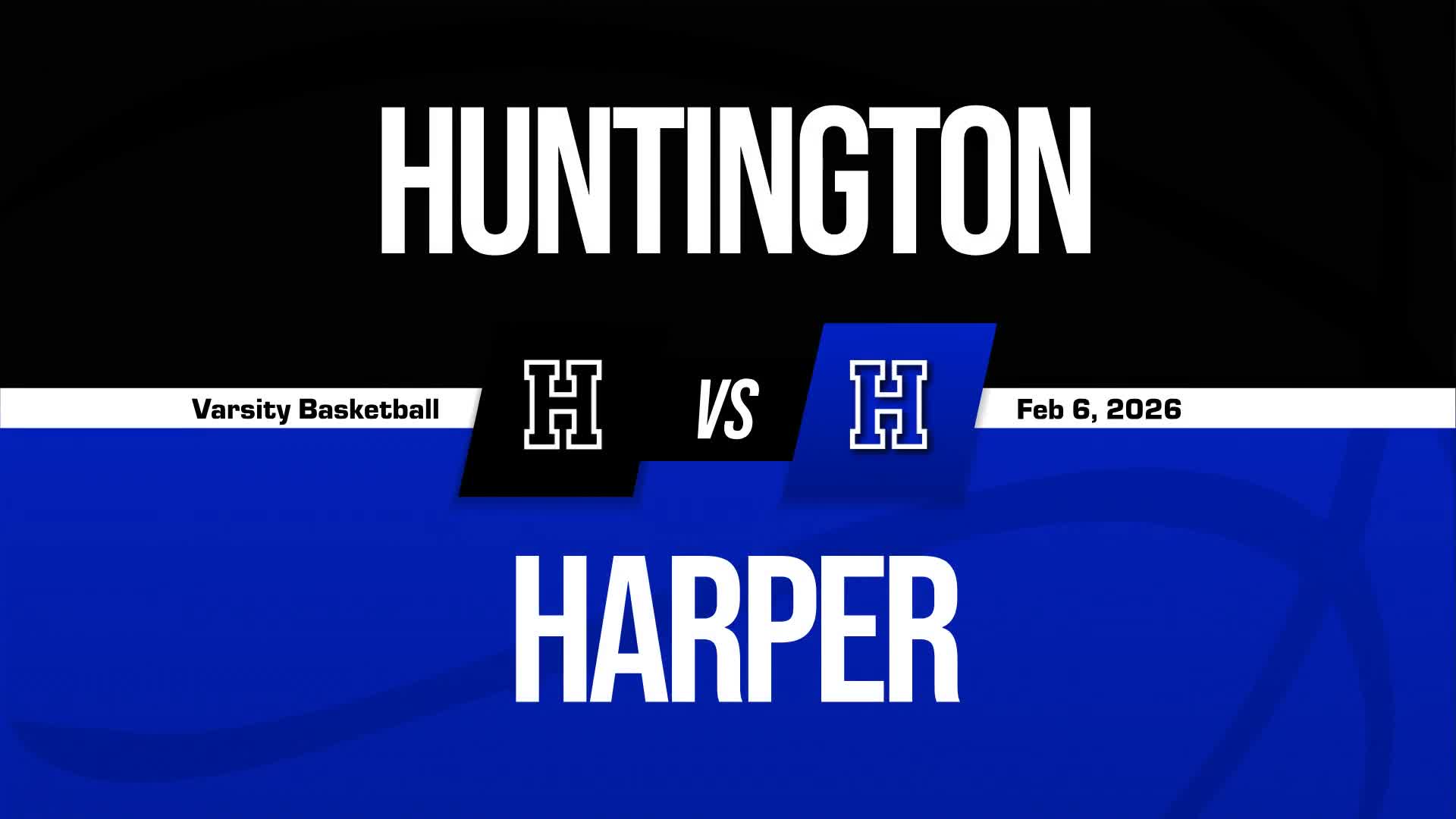 Basketball Recap: Harper Sets Scoring Season-High Against Huntington + How To Watch