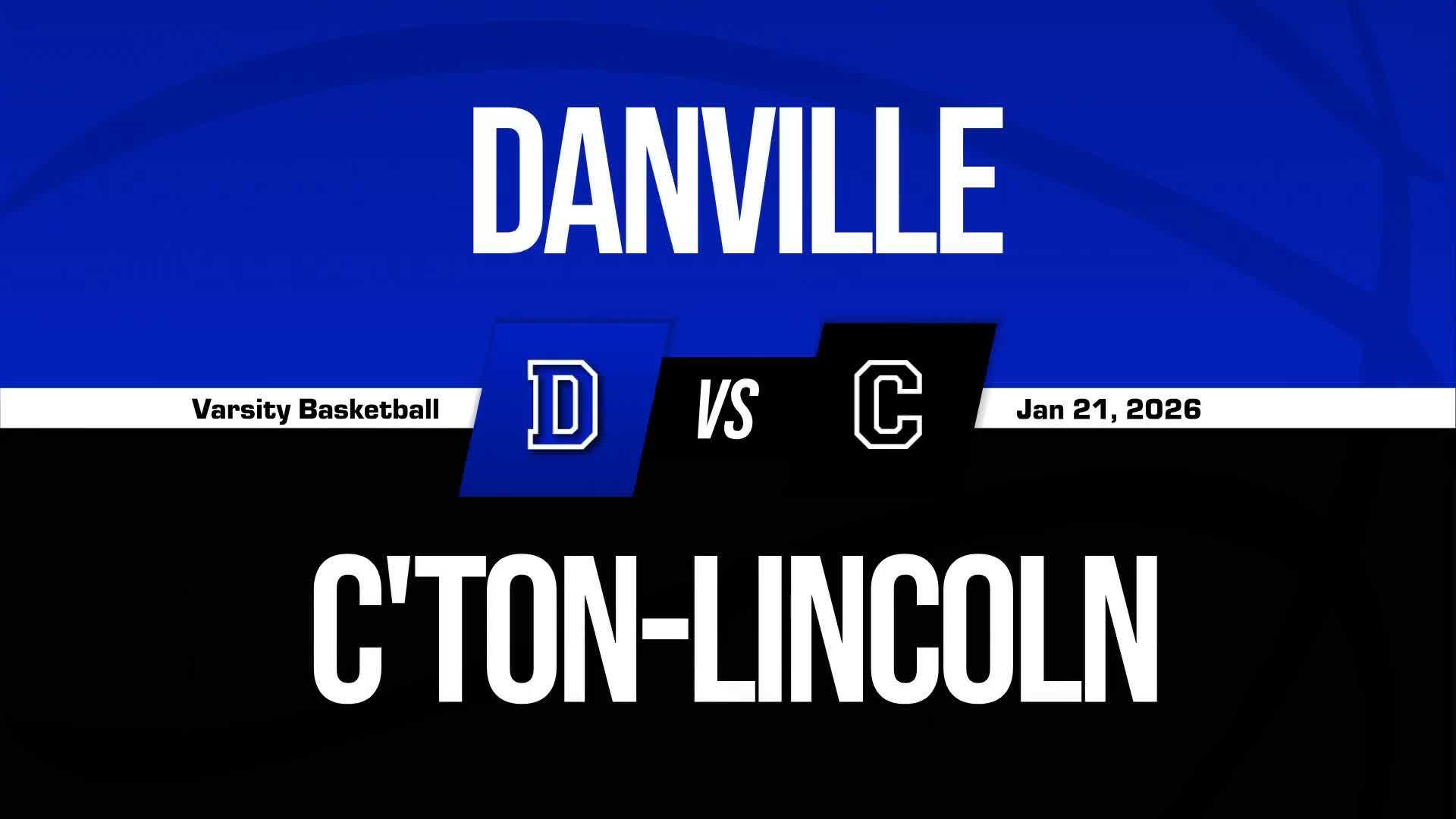 Basketball Recap: Danville's Run of Eight Straight  Wins Now Over + How To Watch