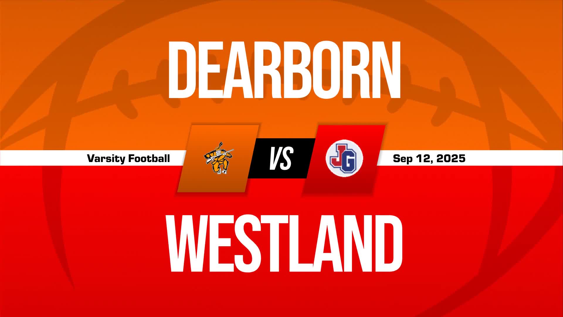 Football Recap: Dearborn Comes Up Short + How To Watch