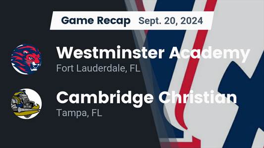 Football Game Preview: Westminster Academy Lions vs. American Heritage Stallions