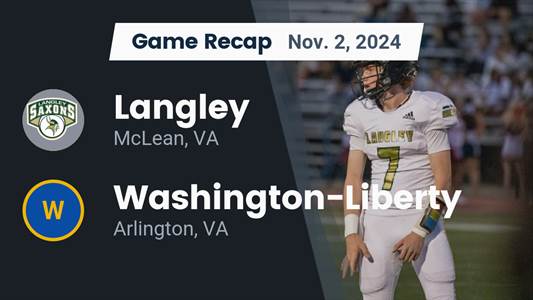 Football Game Preview: Langley Saxons vs. Washington-Liberty Gen