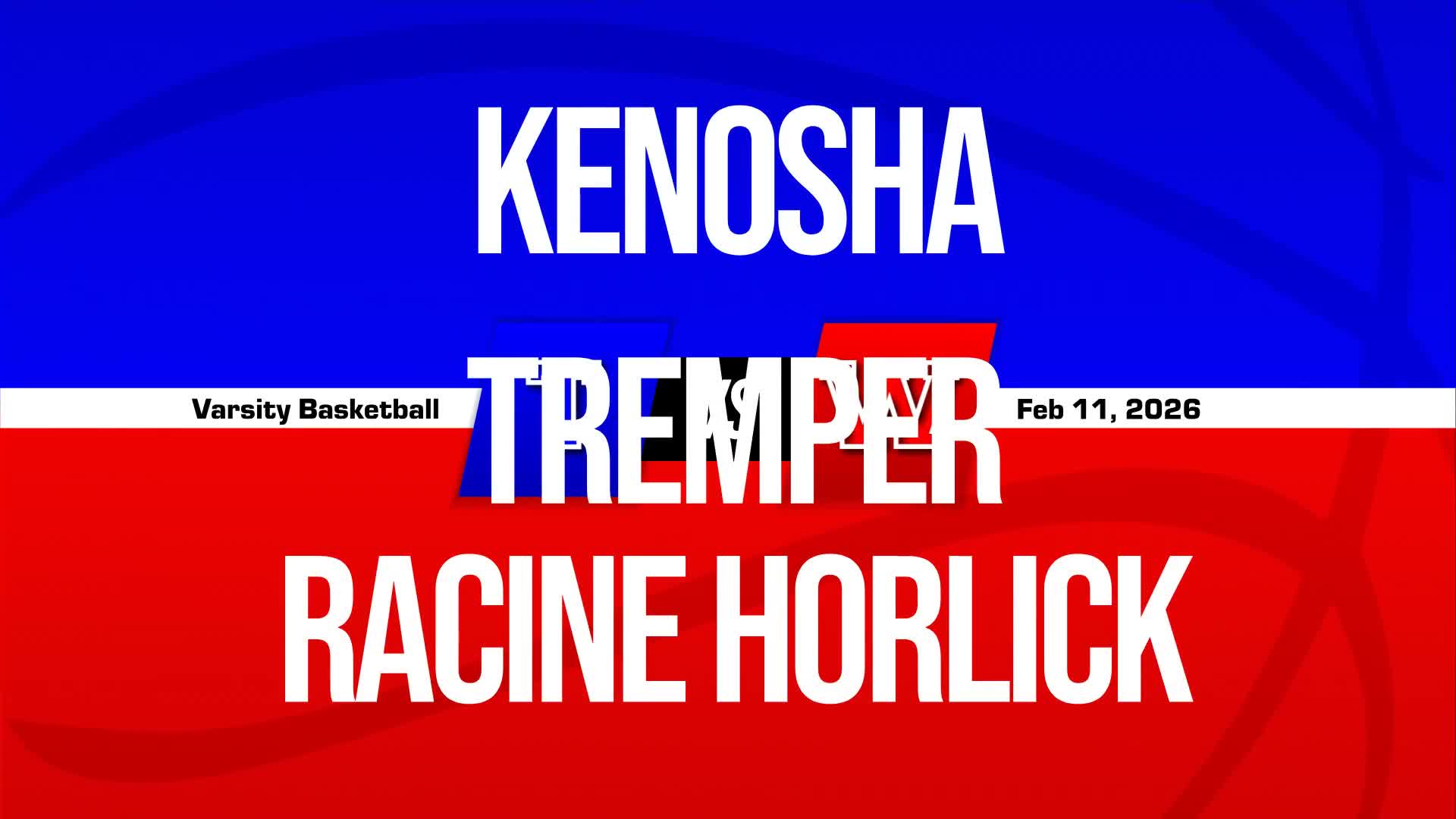 Basketball Recap: Kenosha Tremper Drops Highest Score of Season Against Racine Horlick + How To Watch