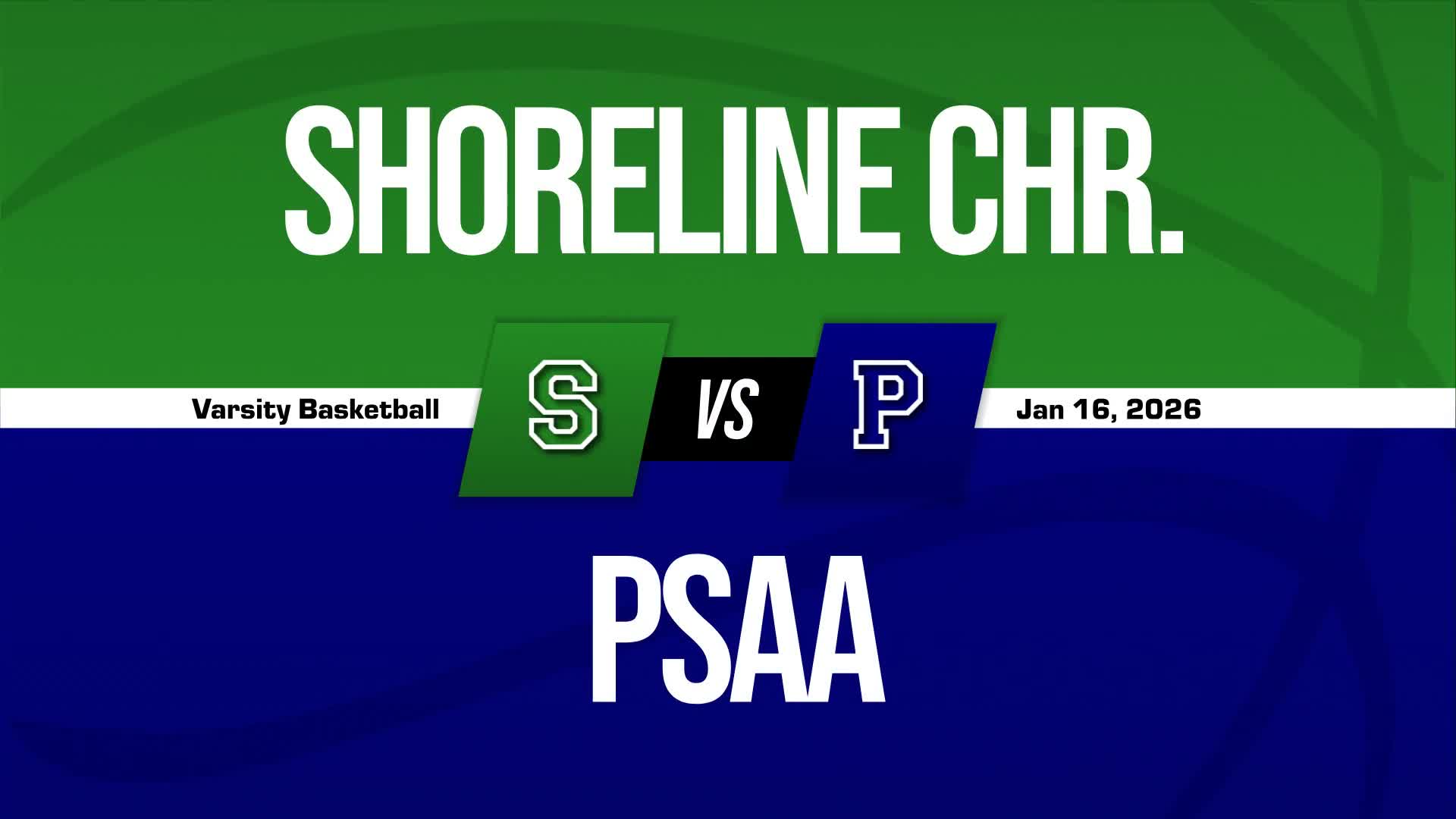 Basketball Recap: Shoreline Christian Comes Up Short + How To Watch