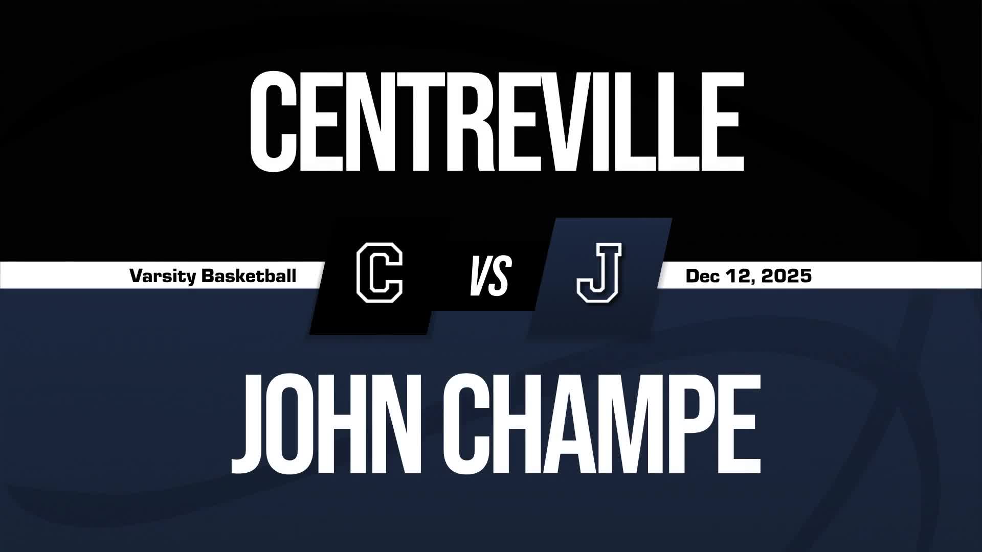 Basketball Recap: Centreville Takes a Loss + How To Watch