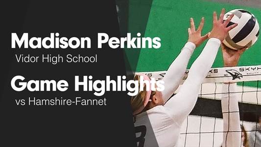 Madison Perkins Game Report: vs Silsbee