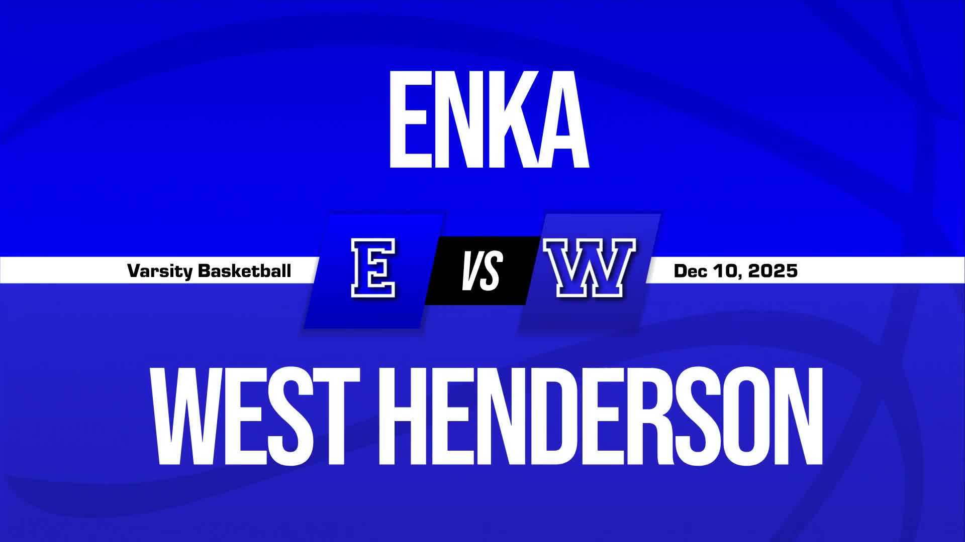 Basketball Recap: Enka Picks Up Fifth Straight Win on the Road + How To Watch