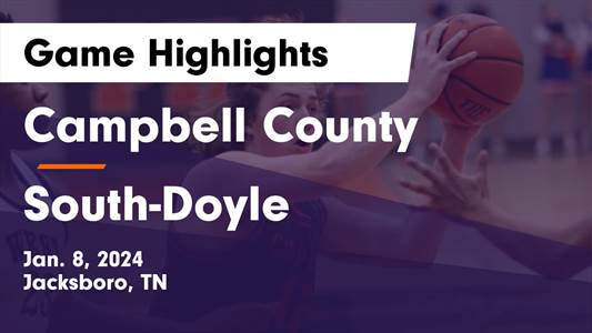 Campbell County vs. South-Doyle