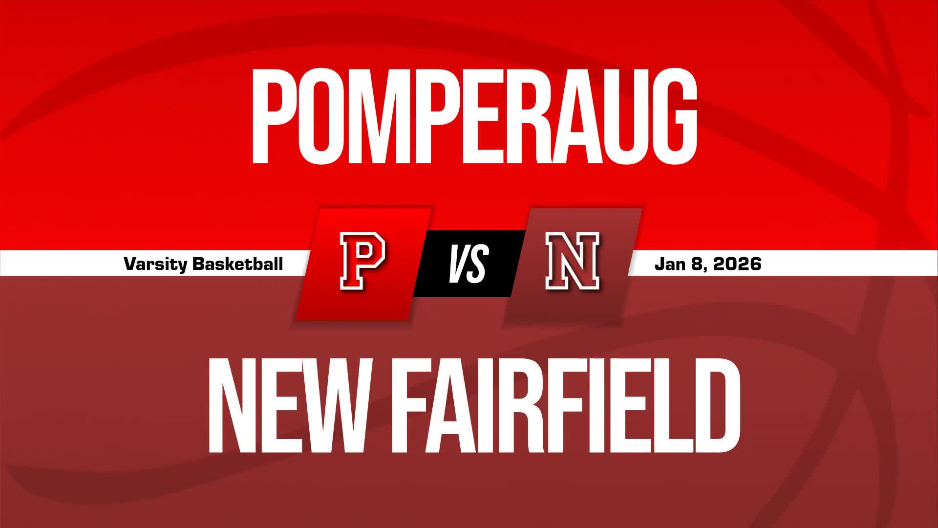 Basketball Recap: New Fairfield Comes Up Short + How To Watch