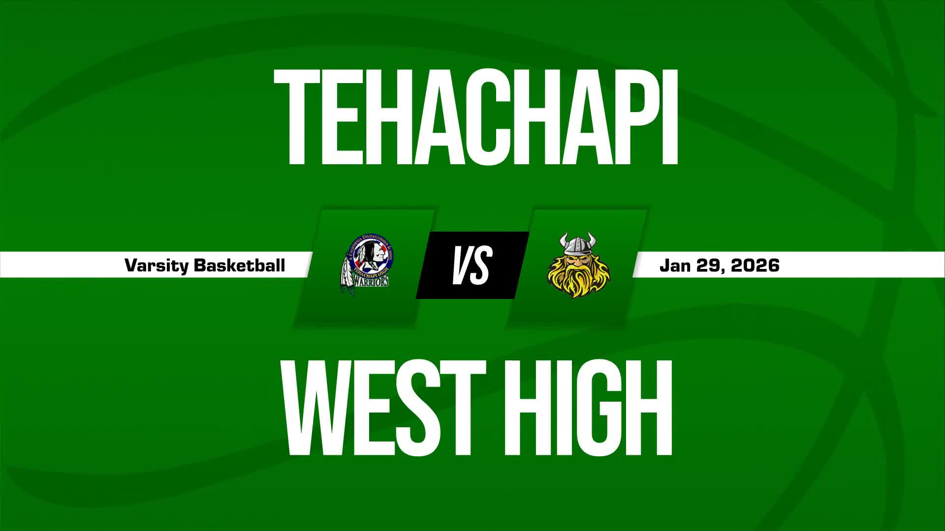 Basketball Recap: Tehachapi's  Win  on Tuesday Extends Winning Streak to Seven + How To Watch