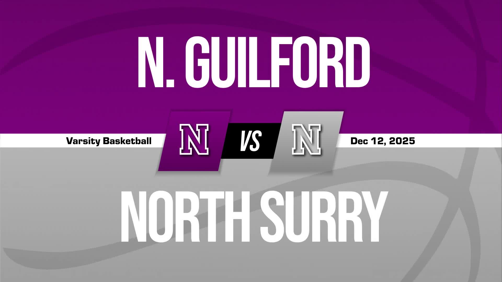 Basketball Recap: North Surry Skates Past Starmount with Ease + How To Watch