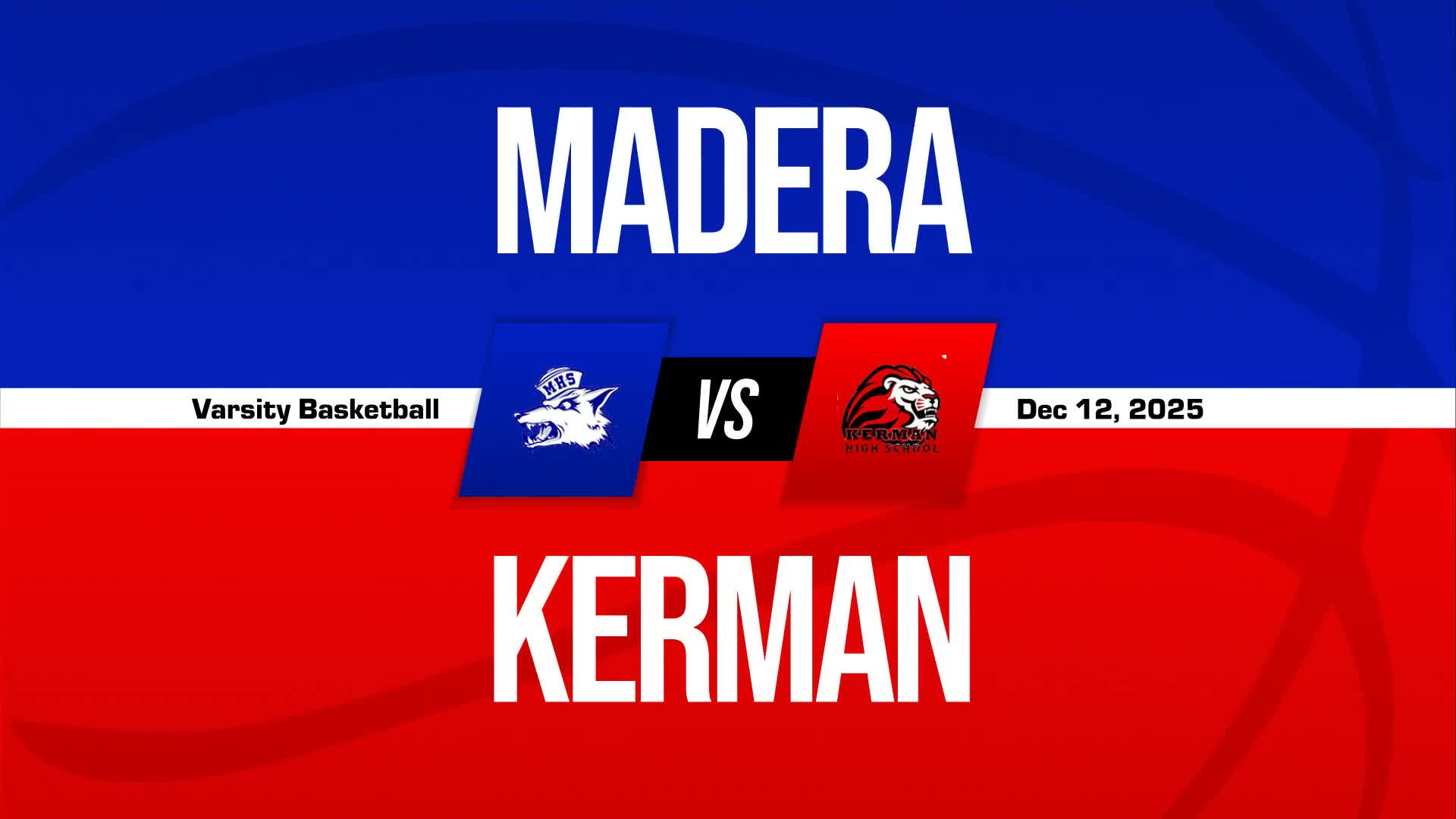 Basketball Recap: Madera Comes Up Short + How To Watch