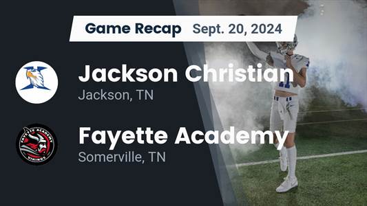 Football Game Preview: Jackson Christian Eagles vs. First Assemb
