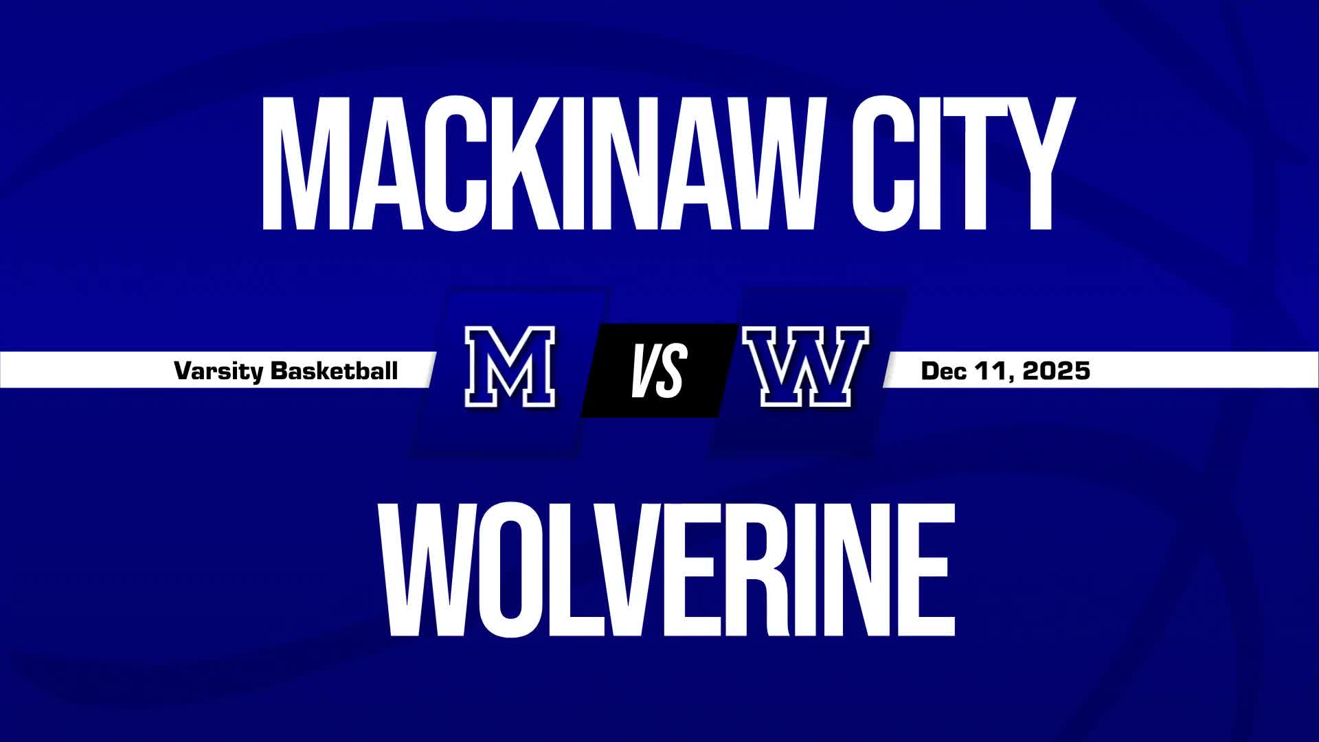 Basketball Recap: Wolverine Comes Up Short + How To Watch
