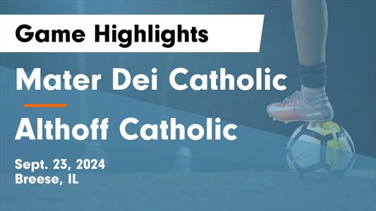 Soccer Recap: Mater Dei Has No Trouble Against Breese Central