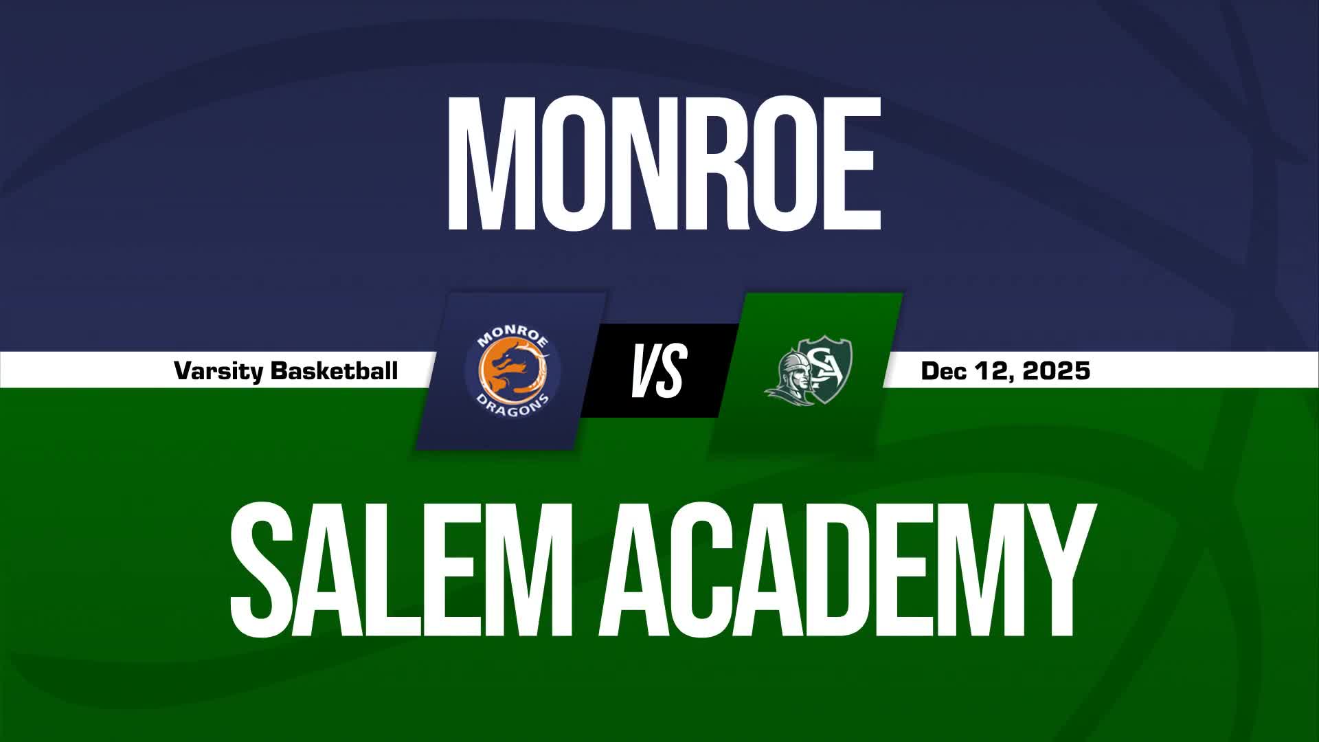 Armando Monroy Game Report: @ Salem Academy + How To Watch