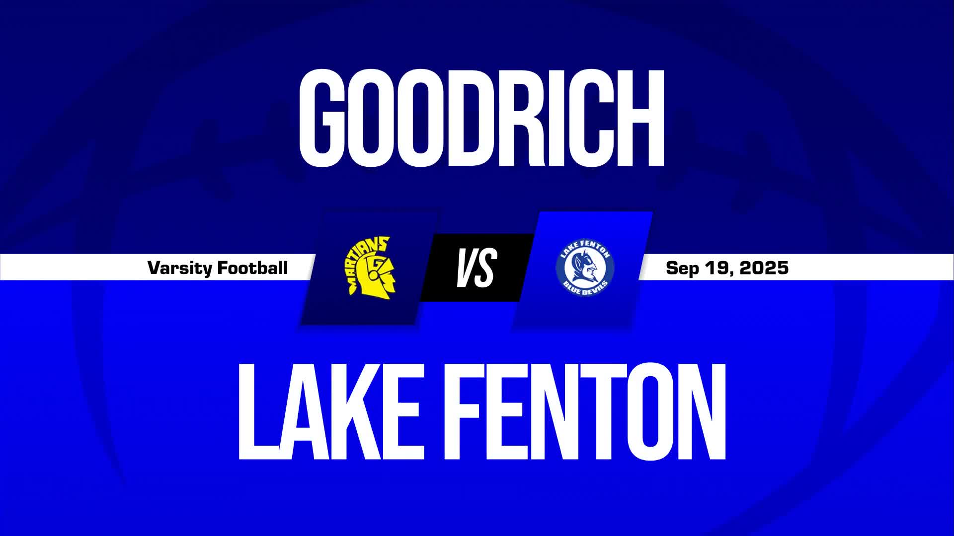 Football Recap: Lake Fenton Takes a Loss + How To Watch