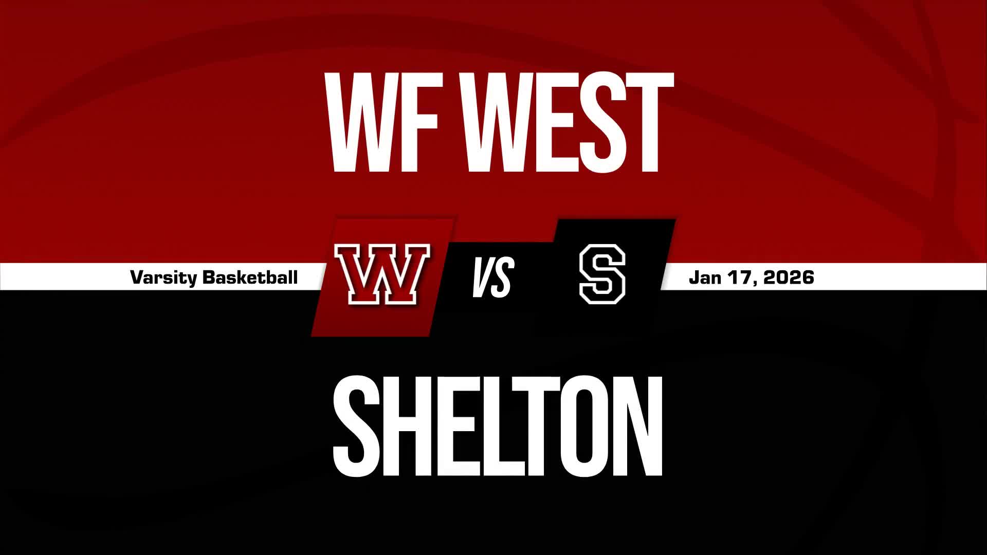 Basketball Recap: Shelton Takes a Loss + How To Watch