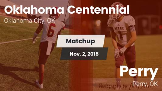 Football Game Recap: Oklahoma Centennial vs. Perry
