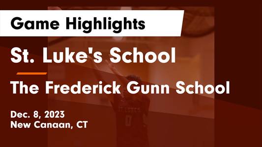 Frederick Gunn vs. St. Luke's