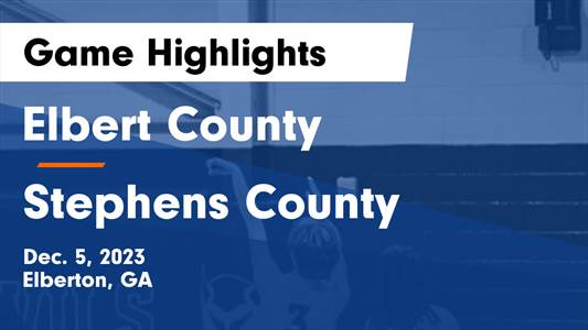 Elbert County vs. Stephens County