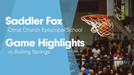 Basketball Recap: Saddler Fox's Big Game Can't Quite Lead Christ Church Episcopal over Southside Christian