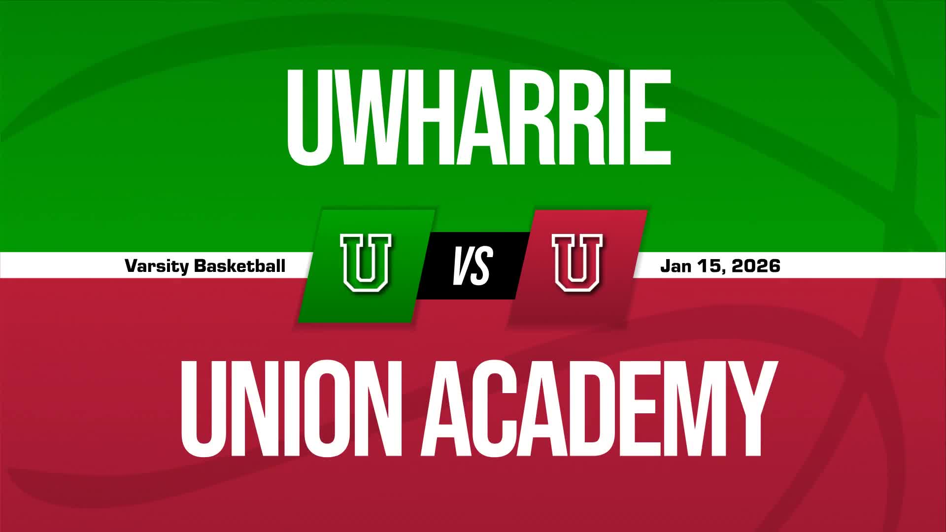Basketball Recap: Union Academy Gets the Win + How To Watch