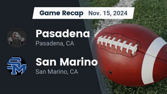 Football Recap: Pasadena Finds Playoff Glory Versus San Marino