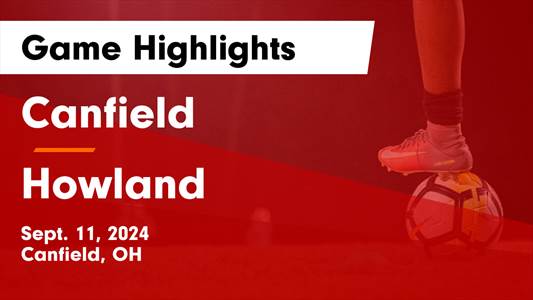 Soccer Recap: Howland Victorious