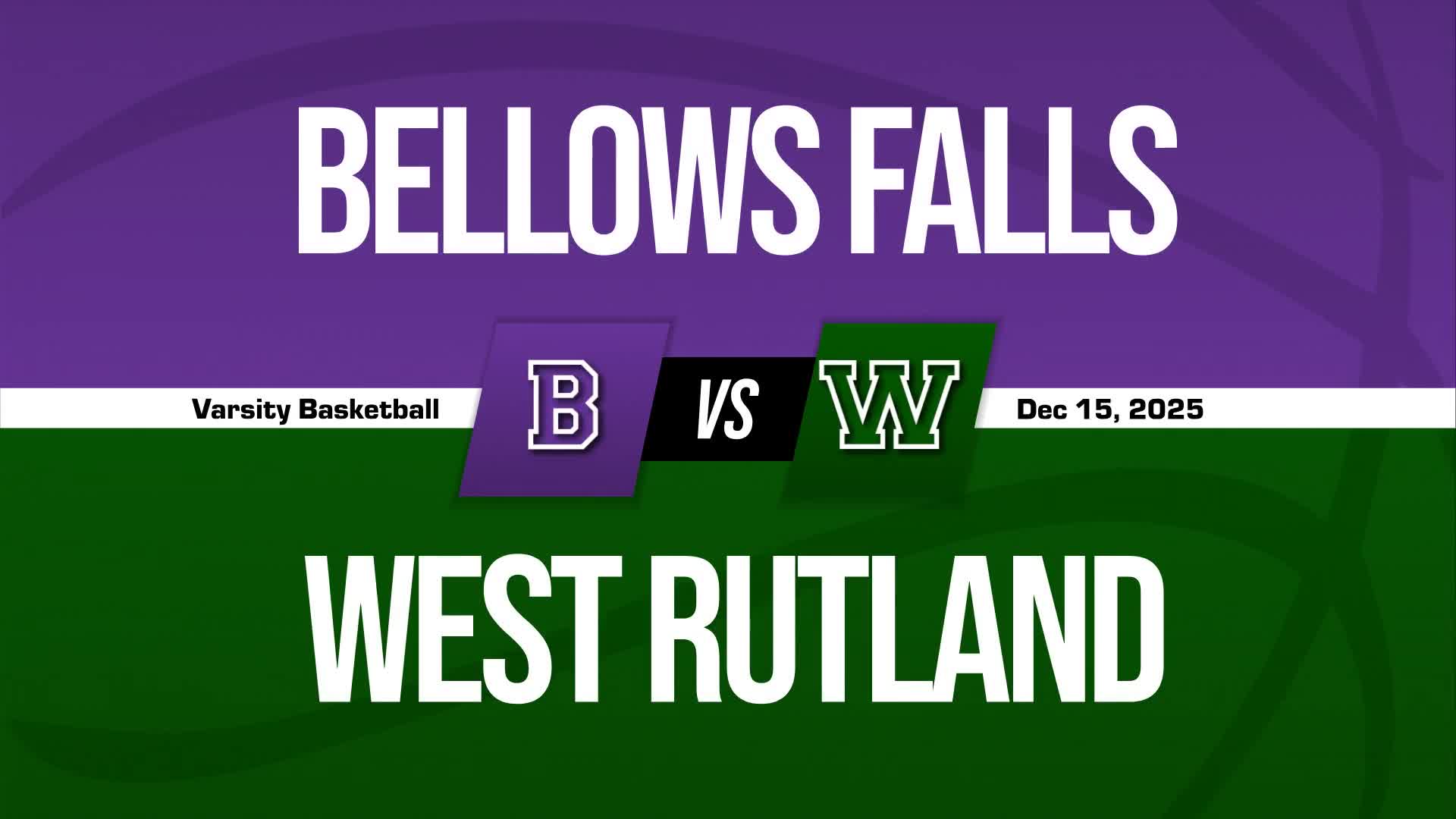 Basketball Recap: Bellows Falls Takes a Loss + How To Watch