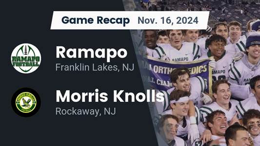 Football Recap: Morris Knolls' Winning Streak Snapped at Ten Games