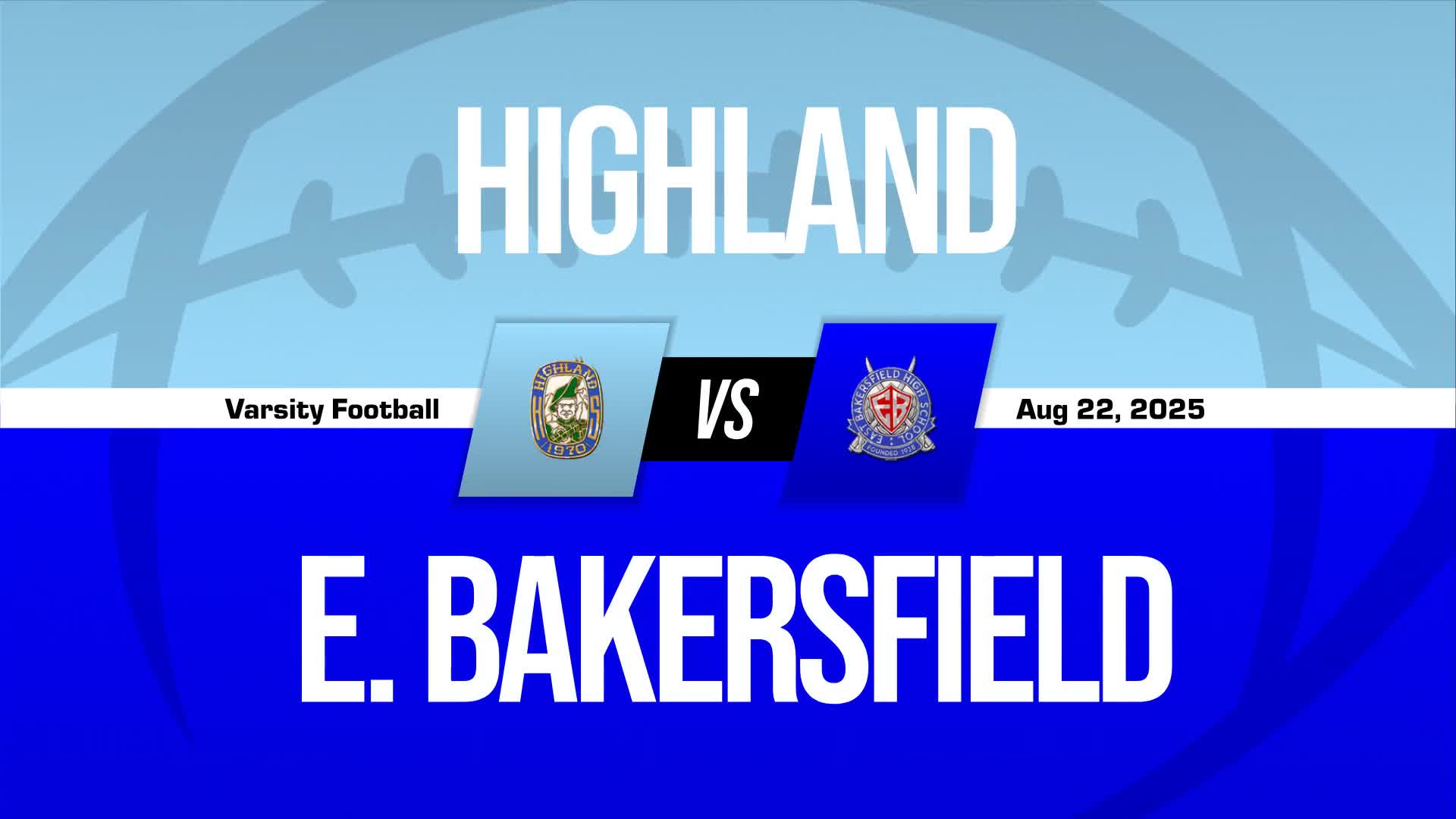 Football Recap: Highland Starts off Right with Win over East Bak