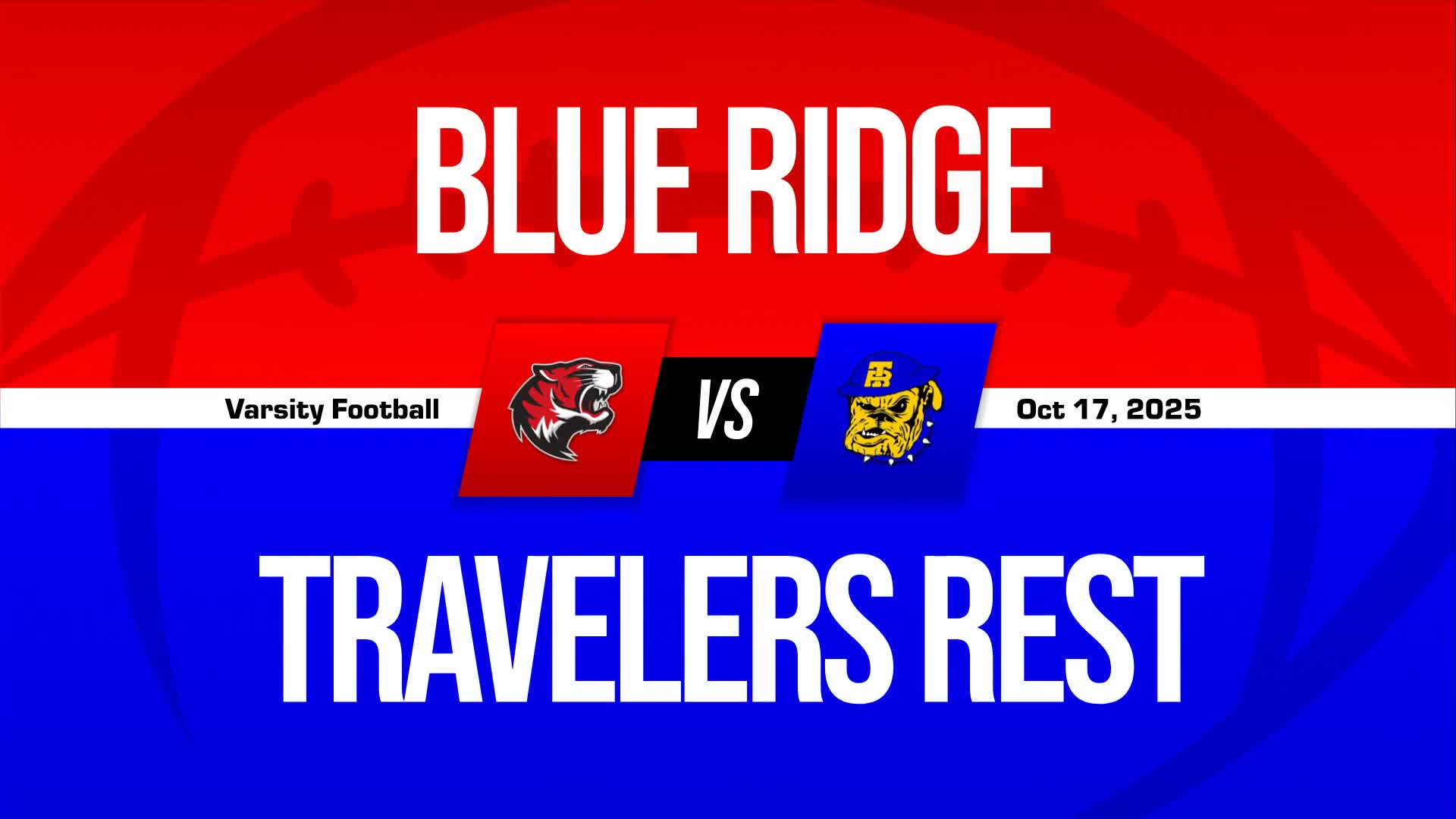 Football Recap: Travelers Rest Comes Up Short + How To Watch