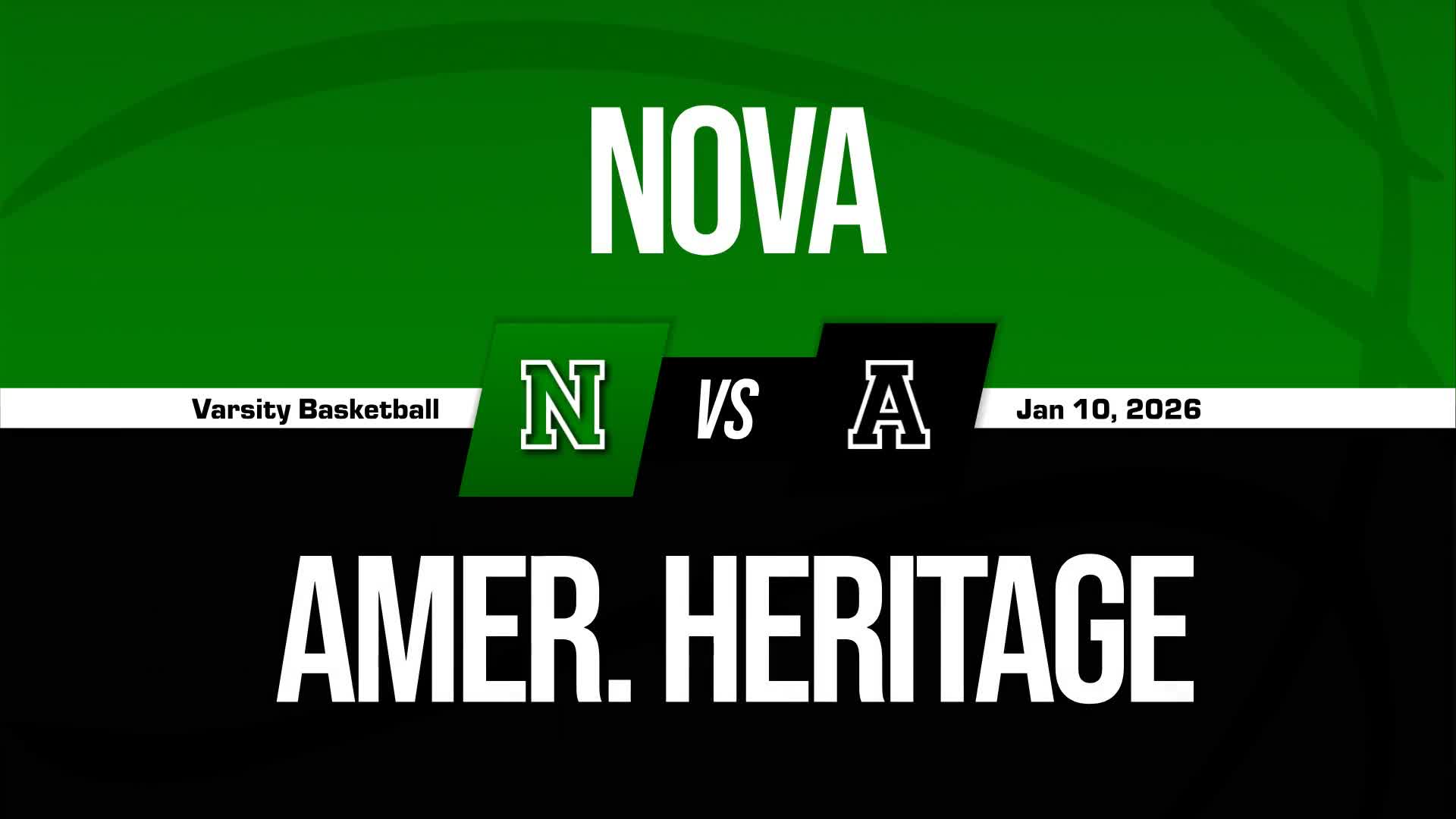 Basketball Recap: Nova Beats American Heritage for Their Third S