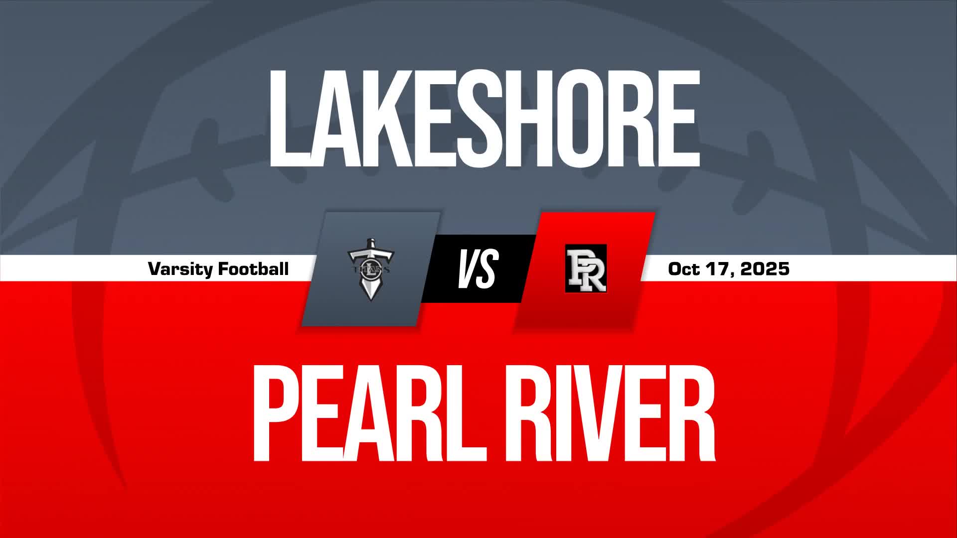Football Recap: Lakeshore Skates Past Pearl River with Ease + How To Watch