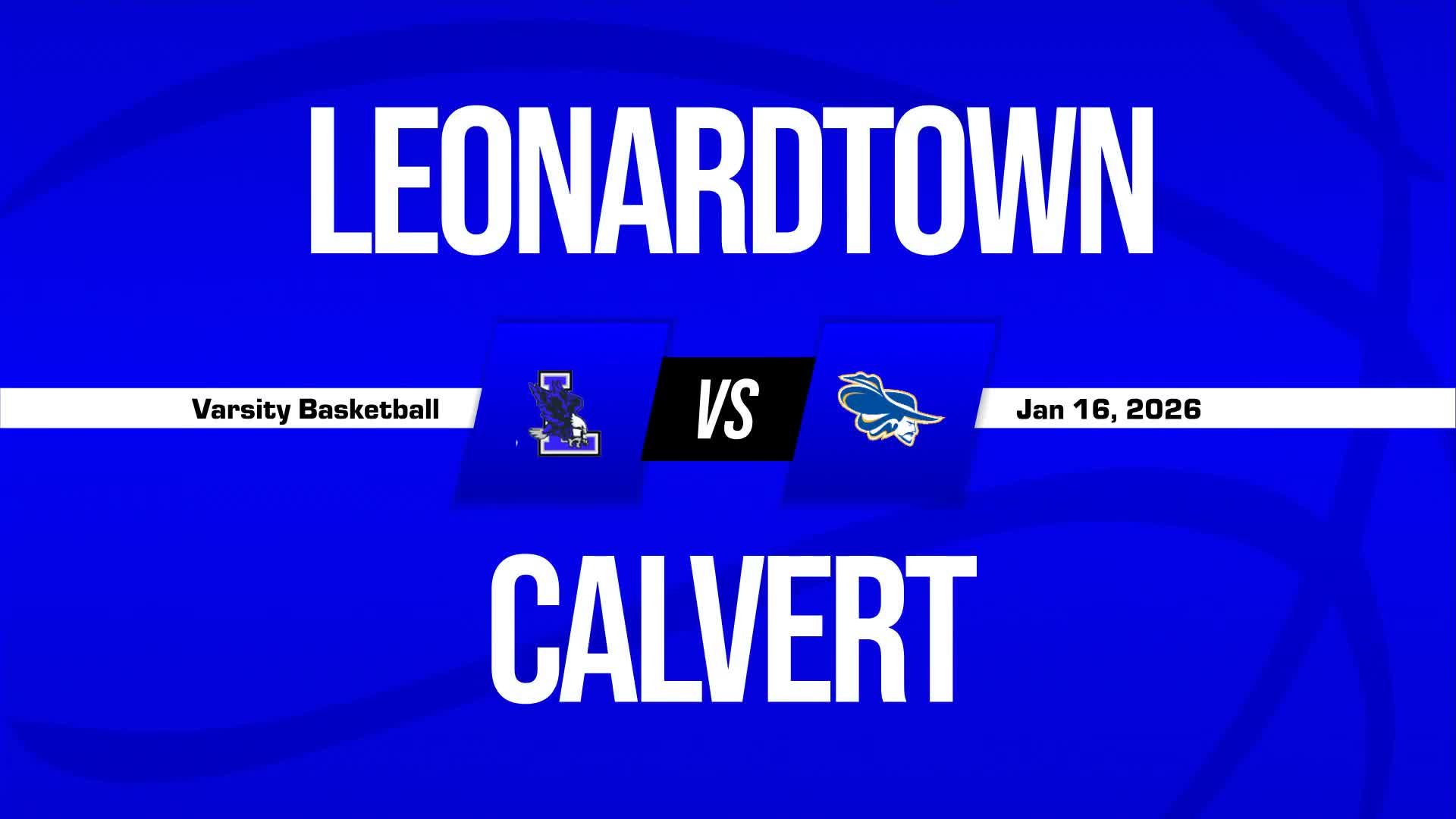 Basketball Recap: Leonardtown Beats Calvert for Their Third Straight  Victory + How To Watch