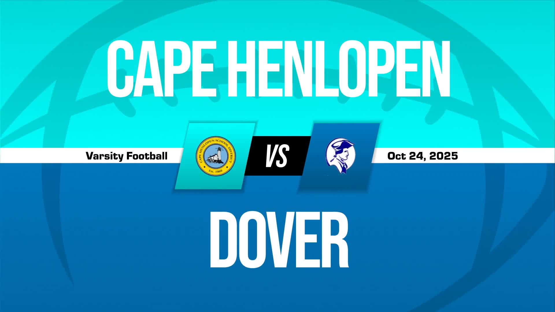 Football Recap: Cape Henlopen Drops Highest Score of Season Against Dover + How To Watch